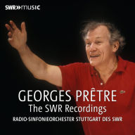 Title: Georges Prêtre: The SWR Recordings, Artist: Georges Pretre