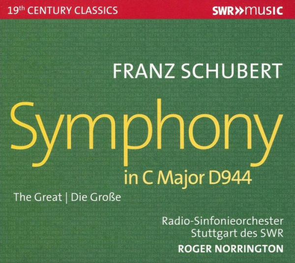 Franz Schubert: Symphony in C Major D944 - The Great