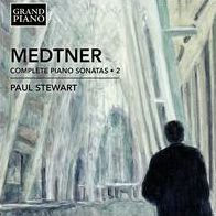 Medtner: Complete Piano Sonatas, Vol. 2