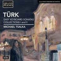 Daniel Gottlob T¿¿rk: Easy Keyboard Sonatas Collections 1 & 2