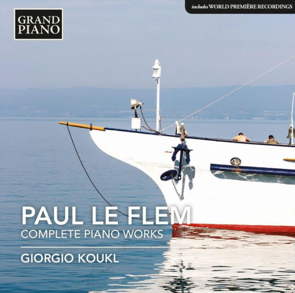 Paul Le Flem: Complete Piano Works