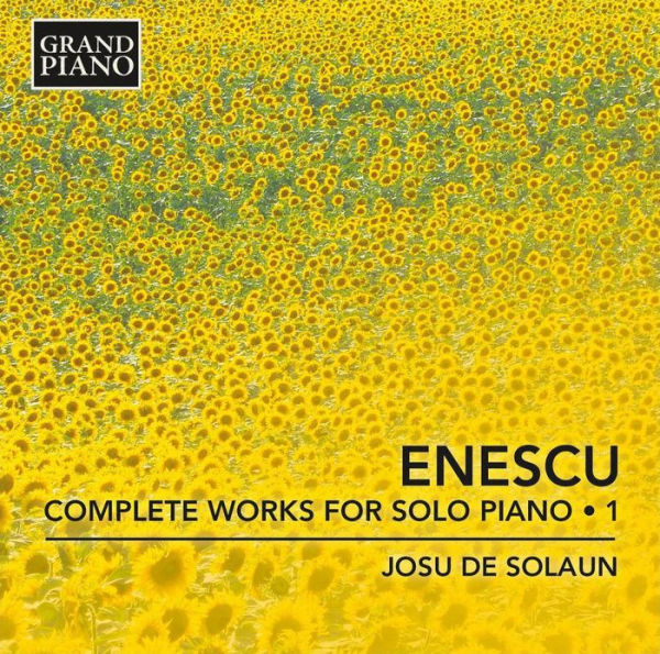 Enescu: Complete Works for Solo Piano, Vol. 1