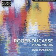 Roger-Ducasse: Piano Works