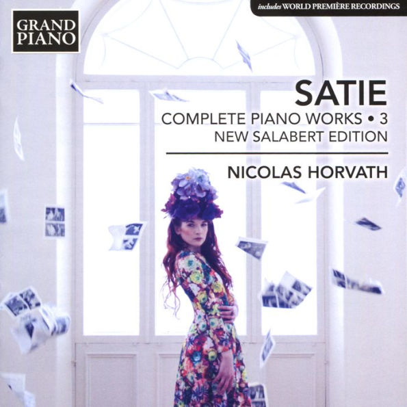 Satie: Complete Piano Works, Vol