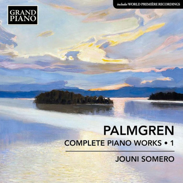 Palmgren: Complete Piano Works