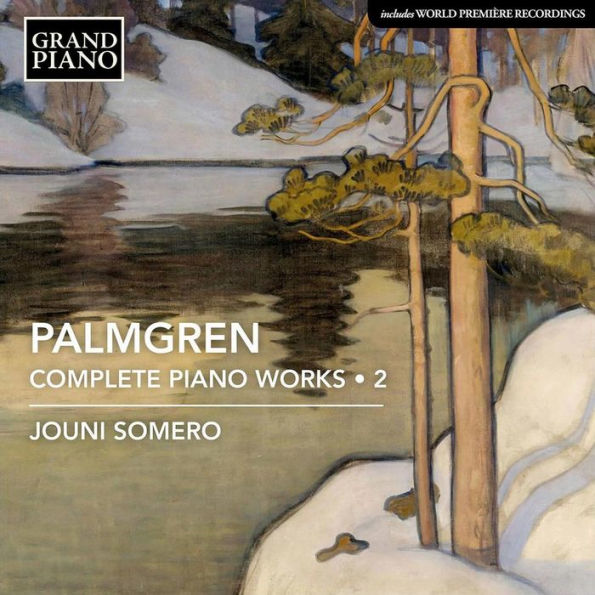 Palmgren: Complete Piano Works