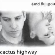 Title: Cactus Highway, Artist: Cactus Highway