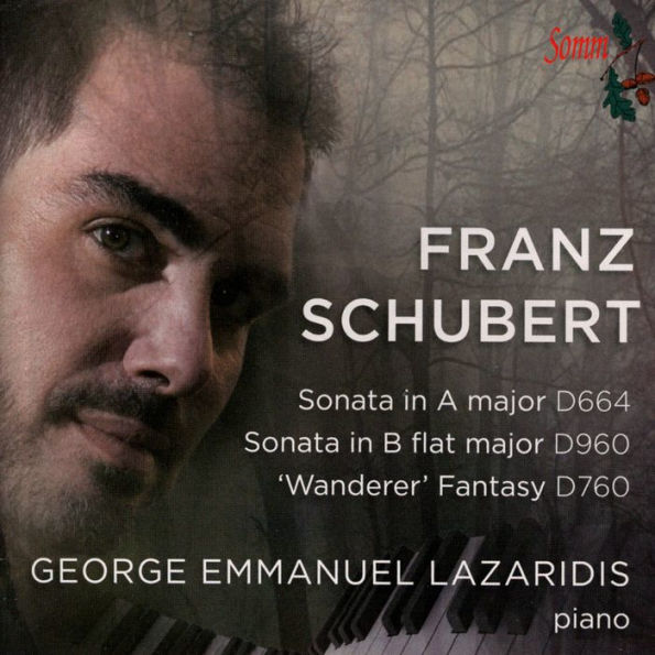 Schubert: Sonata in A major; Sonata in B flat major; 'Wanderer' Fantasy