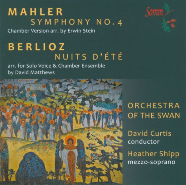 Mahler: Symphony No. 4; Berlioz: Nuits d'¿¿t¿¿