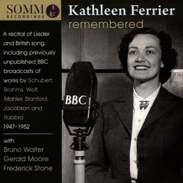 Kathleen Ferrier Remembered