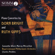 Title: Piano Concertos by Dora Bright and Ruth Gipps, Artist: Murray McLachlan