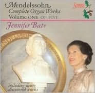 Mendelssohn: Complete Organ Works