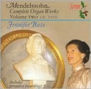 Mendelssohn: Complete Organ Works
