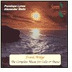 Frank Bridge: The Complete Music for Cello & Piano