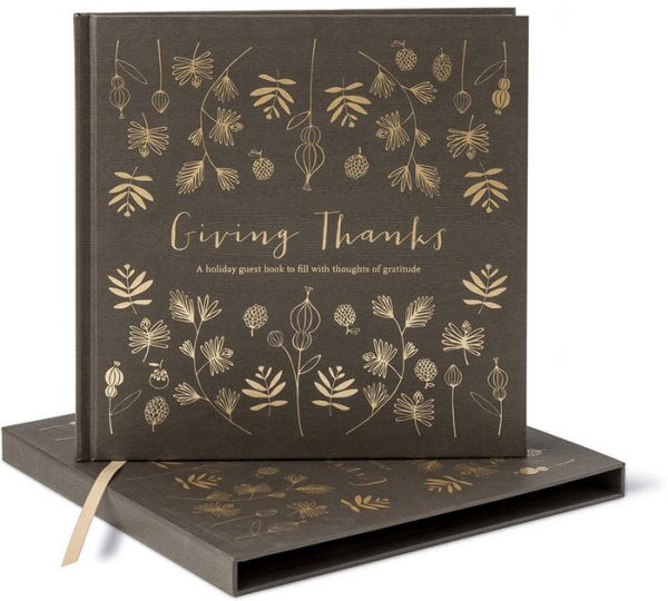 Giving Thanks A Holiday Guest Book to Fill with thoughts of gratitude