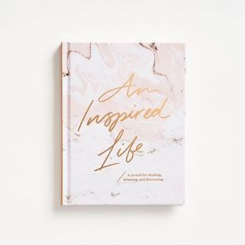 Inspired Life -A Journal for Thinking, Dreaming, and Discovering