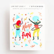 Title: Ladies Keep It Fun Sticker