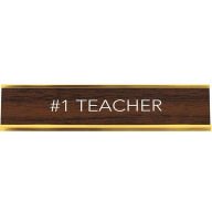Title: #1 Teacher Desk Sign