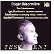 Roger D¿¿sormi¿¿re Conducts Ibert, Ippolitov-Ivanov, Tchaikovsky, Scarlatti