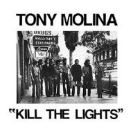 Title: Kill the Lights, Artist: Tony Molina