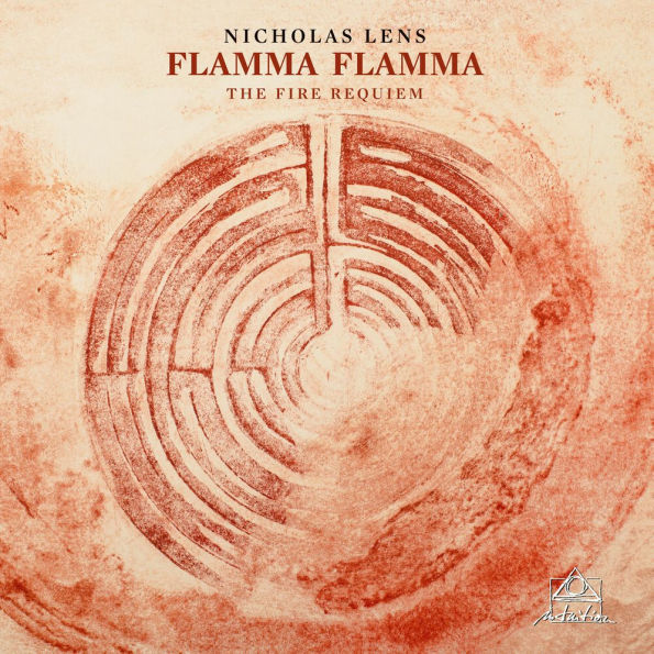 Nicholas Lens: Flamma Flamma - The Fire Requiem
