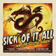 Title: Wake the Sleeping Dragon!, Artist: Sick of It All