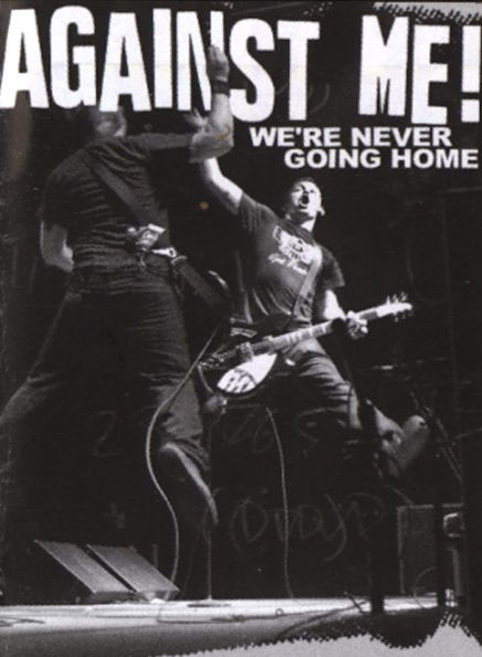 Against Me: We're Never Going Home [CD Jewel]