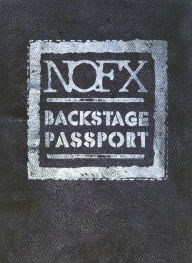 Title: NOFX: Backstage Passport