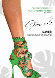 Title: Manolo: The Boy Who Made Shoes for Lizards
