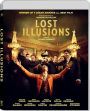 Lost Illusions [Blu-ray]