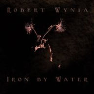 Title: Iron by Water, Artist: Robert Wynia