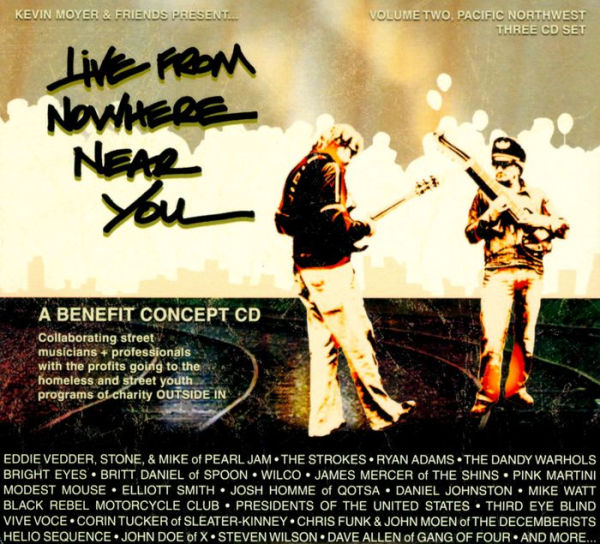 Live From Nowhere Near You, Vol. 2: Pacific Northwest