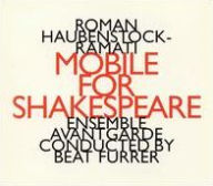 Title: Roman Haubenstock-Ramati: Mobile for Shakespeare, Artist: Ensemble Avantgarde