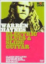 Warren Haynes: Electric Blues & Slide Guitar