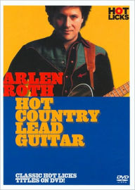 Title: Arlen Roth: Hot Country Lead Guitar