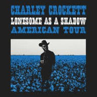 Title: Lonesome as a Shadow, Artist: Charley Crockett