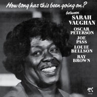 Title: How Long Has This Been Going On?, Artist: Sarah Vaughan