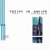 Title: Bee Thousand [LP], Artist: Guided by Voices