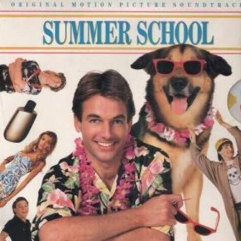 Summer School [Original Motion Picture Soundtrack]