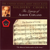 Title: The Legacy of Aaron Copland, Artist: United States Army Field Band