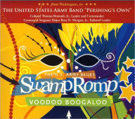 Title: Voodoo Boogaloo, Artist: United States Army Band Blues Swamp Romp