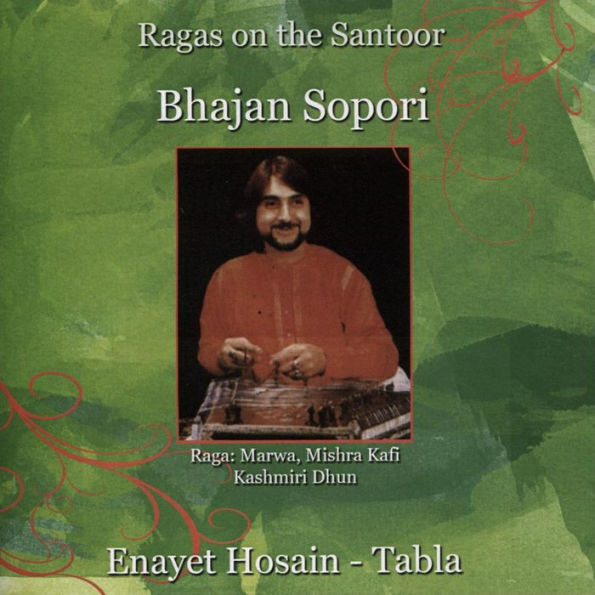 Ragas on the Santoor