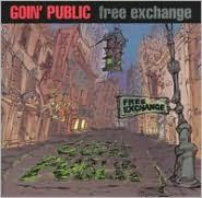 Title: Free Exchange, Artist: Goin' Public