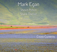 Title: Cross Currents, Artist: Mark Egan