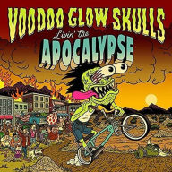 Title: Livin' the Apocalypse, Artist: Voodoo Glow Skulls