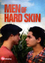 Men of Hard Skin