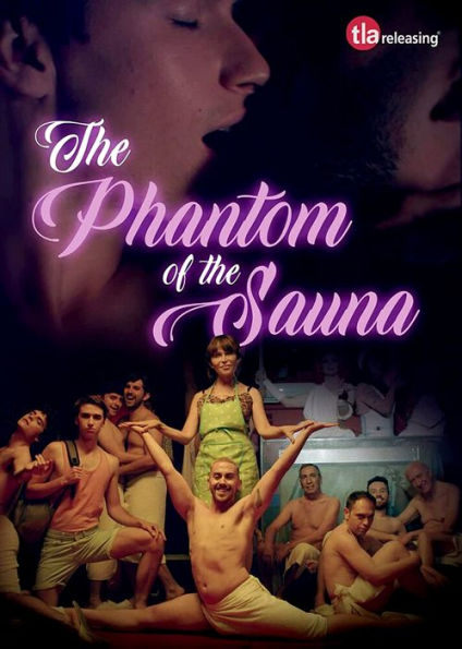 The Phantom of the Sauna