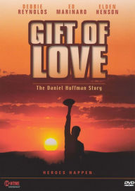 Title: A Gift of Love: Daniel Huffman Story