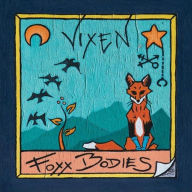 Title: Vixen, Artist: Foxx Bodies