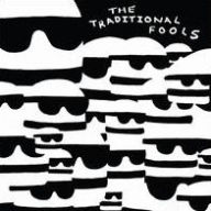 Title: Fools Gold, Artist: The Traditional Fools
